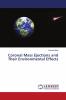 Coronal Mass Ejections and Their Environmental Effects