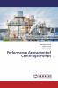 Performance Assessment of Centrifugal Pumps