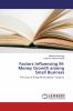 Factors Influencing M-Money Growth among Small Business