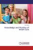 Knowledge and Practice of Infant Care