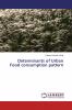 Determinants of Urban Food consumption pattern