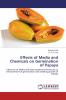 Effects of Media and Chemicals on Germination of Papaya