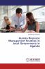 Human Resource Management Practices in Local Governments in Uganda