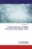 A Brief Analysis of MHD Flow of Visco-elastic Fluid