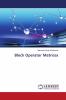 Block Operator Matrices
