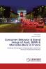 Consumer Behavior & Brand Image of Audi BMW & Mercedes-Benz in France