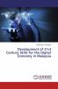 Development of 21st Century Skills for the Digital Economy in Malaysia
