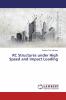 RC Structures under High Speed and Impact Loading