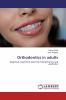 Orthodontics in adults