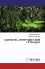 Rainforest Conservation and Challenges