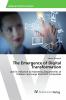 The Emergence of Digital Transformation
