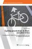 Cycling promotion in Post-socialist Cities