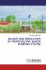 DESIGN AND SIMULATION OF PHOTOVOLTAIC WATER PUMPING SYSTEM