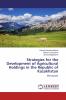 Strategies for the Development of Agricultural Holdings in the Republic of Kazakhstan