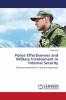 Police Effectiveness and Military Involvement in Internal Security
