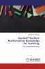 Student Teachers' Mathematical Knowledge for Teaching