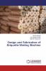 Design and Fabrication of Briquette Making Machine