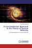 A non-Einsteinian Approach to the Theory of General Relativity
