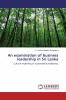 An examination of business leadership in Sri Lanka