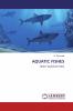 AQUATIC FISHES