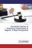 Pre-Action Notice in Statutory Enactments in Nigeria