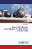 Renewable Energy Technologies for Salt Water Desalination