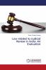 Law related to Judicial Review in India: An Evaluation