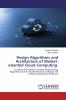 Design Algorithms and Architecture of Market-oriented Cloud Computing