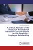 A Critical Analysis of the Impact of the National Industrial Court of Nigeria on the Employer - Employee Relationship