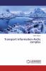Transport information Arctic complex
