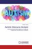 Autistic Discourse Analysis