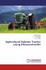 Agricultural Robotic Tractor using Microcontroller