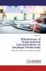 Effectiveness of Organizational Communication on Employee Productivity