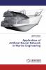 Application of Artificial Neural Network in Marine Engineering