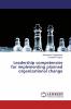 Leadership competencies for implementing planned organizational change
