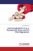 Immunoglobulin G as a Therapeutic Drug and its FDA Regulation