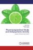 Pharmacognostical Study and Antipsychotic Activity