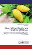 Study of Fruit Quality and Shelf life of Mango