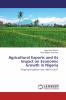 Agricultural Exports and its Impact on Economic Growth in Nigeria