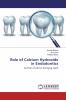 Role of Calcium Hydroxide in Endodontics