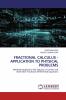 FRACTIONAL CALCULUS - APPLICATION TO PHYSICAL PROBLEMS