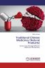 Traditional Chinese Medicines (Natural Products)
