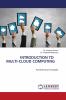 INTRODUCTION TO MULTI-CLOUD COMPUTING