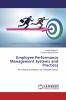 Employee Performance Management Systems and Practices