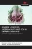 REVERSE LOGISTICS SUSTAINABILITY AND SOCIAL ENTREPRENEURSHIP