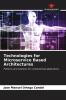 Technologies for Microservice Based Architectures