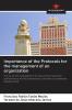 Importance of the Protocols for the management of an organization