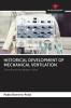 HISTORICAL DEVELOPMENT OF MECHANICAL VENTILATION