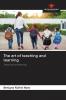 The art of teaching and learning