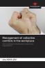 Management of collective conflicts in the workplace